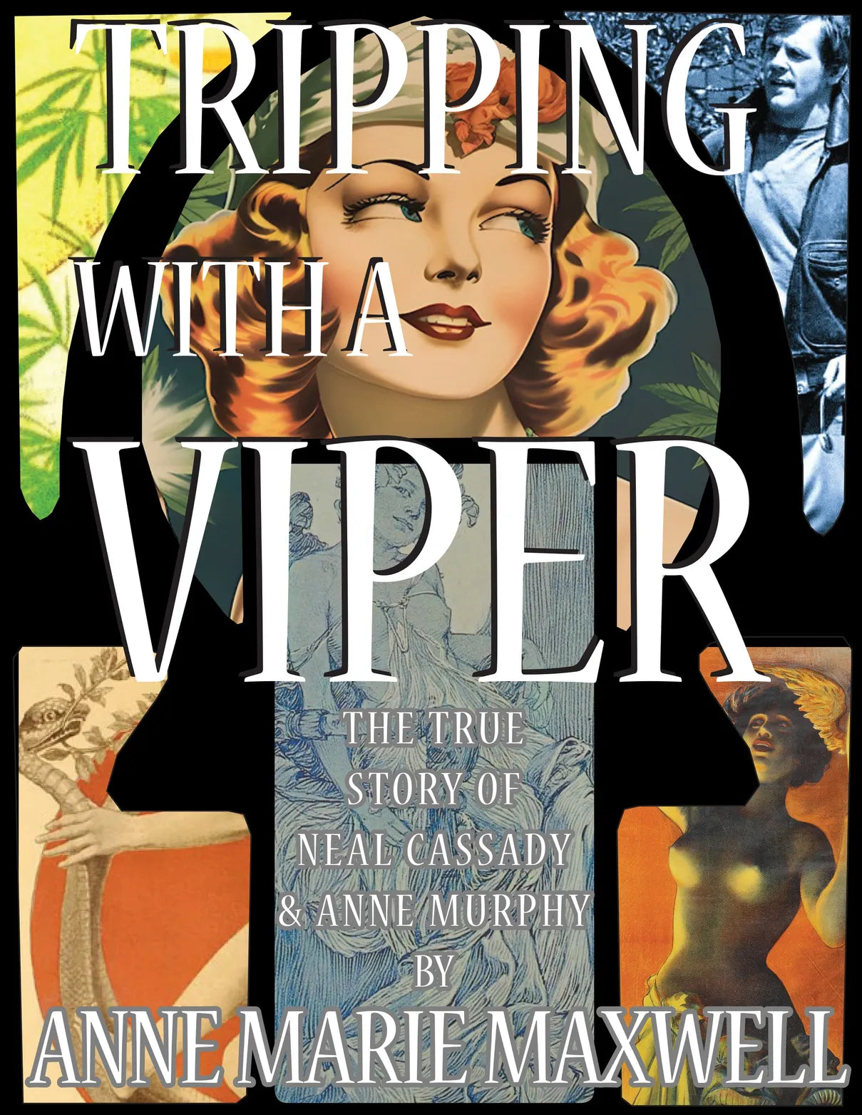Tripping With A Viper